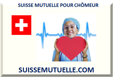 SUISSE RÉGIME D'ASSURANCE MALADIE POUR LES CHÔMEURS 2025